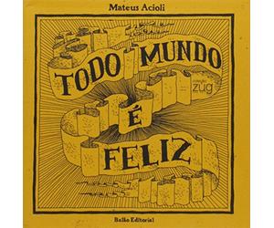 todo mundo e feliz