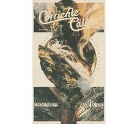 Todo nuevo bajo el sol: Corriente Cálida: 7