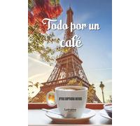 Todo por un café: 01