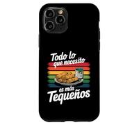 Todo Que Necesito Es Más Tequeños Custodia per iPhone 11 Pro