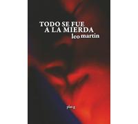TODO SE FUE A LA MIERDA