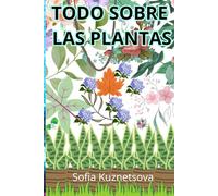 Todo sobre las plantas