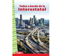 Todos a bordo de la Interestatal