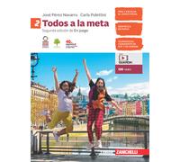 Todos a la meta. 2 Per la Scuola media. Con e-book. Con espansione online ...