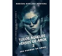 TODOS AQUELES VERSOS DE AMOR (VOL. 2)