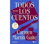 Todos los cuentos/ Complete Stories