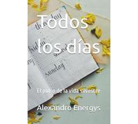 Todos los días: El pulso de la vida silvestre