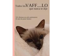 Todos los Vaff....lo que nunca te dije