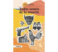 Todos somos de la muerte: 50