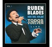 Todos Vuelven Live, Vol. 1. by Rub? Blades & Seis del Solar (2010-12-22)