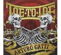 Toe to Toe - Arturo Gatti