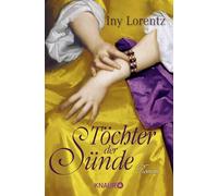 Töchter der Sünde: Roman | Ein farbenprächtiger historischer Roman: 5