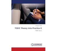 TOEIC Theory into Practice II: TOEIC test 2