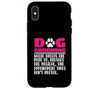 Toelettatore per cani, toelettatore per animali domestici, cura dei cuccioli, divertente toelettatura del cane Custodia per iPhone X/XS