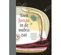 Toen Jonas in de walvis zat: Verhalen uit het Oude Testament (Copertina rigida)