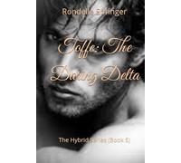 Toffe: The Daring Delta: The Hybrid Series (Book 5)