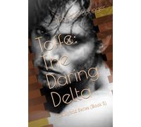 Toffe: The Daring Delta: The Hybrid Series (Book 5)