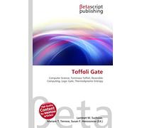 Toffoli Gate: Computer Science, Tommaso Toffoli, Reversible Computing, Logic Gate, Thermodynamic Entropy
