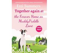 Together Again at the Forever Home on Muddypuddle Lane: 3