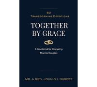 Together By Grace: A Discipleship Devotional for Married Couples