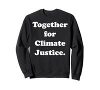 Together For Climate Justice Awareness Support Felpa