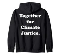 Together For Climate Justice Awareness Support Felpa con Cappuccio