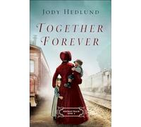 Jody Hedlund Together Forever (Tascabile)