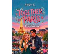 Together in Paris: C'est la vie
