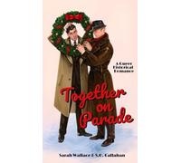 Together on Parade: A Queer Historical Romance: 1