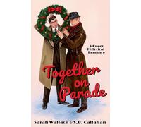 Together on Parade: A Queer Historical Romance