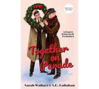 Together on Parade: A Queer Historical Romance - Dyslexia Friendly: 1