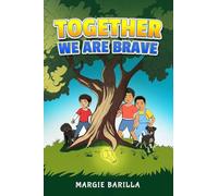 TOGETHER WE ARE BRAVE