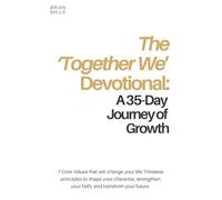 Together We Devotional: A 35-Day Journey of Growth