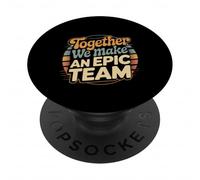 Together We Make An Epic Team Office Teamwork - PopSockets PopGrip Adesivo