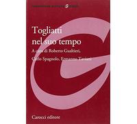 Togliatti nel suo tempo