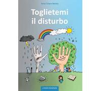 Toglietemi il disturbo