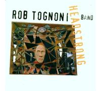 Tognoni,Rob Band - Headstrong