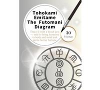 Tohokami Emitame Futomani - Japanese Sacred Script Tracing Sheet: (30 Tracings) Trace the Ancient Shinto Kotodama Chart with a Pen - A Calm Meditative Practice