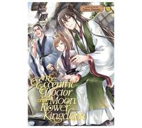 Tohru Himuka The Eccentric Doctor of the Moon Flower Kingdom Vol. 6 (Tascabile)