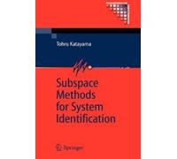 Tohru Katayama Subspace Methods for System Identification (Tascabile)