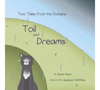 Toil and Dreams: Two Tales from the Domains
