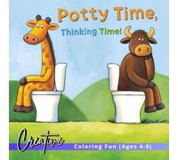 Toilet Tales: Giggles and Coloring Fun with Animals!: 100 Funny Animal Adventures on Toilet Seats!