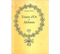 Toison d'or et alchimie - [Archè]