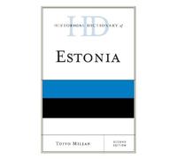 Toivo Miljan Historical Dictionary of Estonia (Copertina rigida)