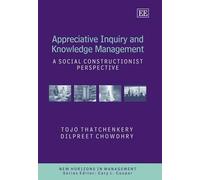 Tojo Thatchenkery Dilpree Appreciative Inquiry and Knowledge (Copertina rigida)