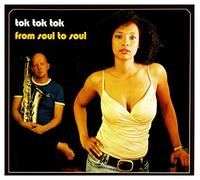 Tok Tok Tok - From Soul To Soul (2 CD)