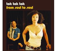 Tok Tok Tok From Soul to Soul (Vinyl LP)