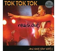 Tok Tok Tok Reach Out and Sway Your Booty (CD) Album