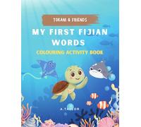 Tokani & Friends: My First Fijian Words Colouring Activity Book