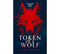Token of a Wolf: Venandi Venator: Book One